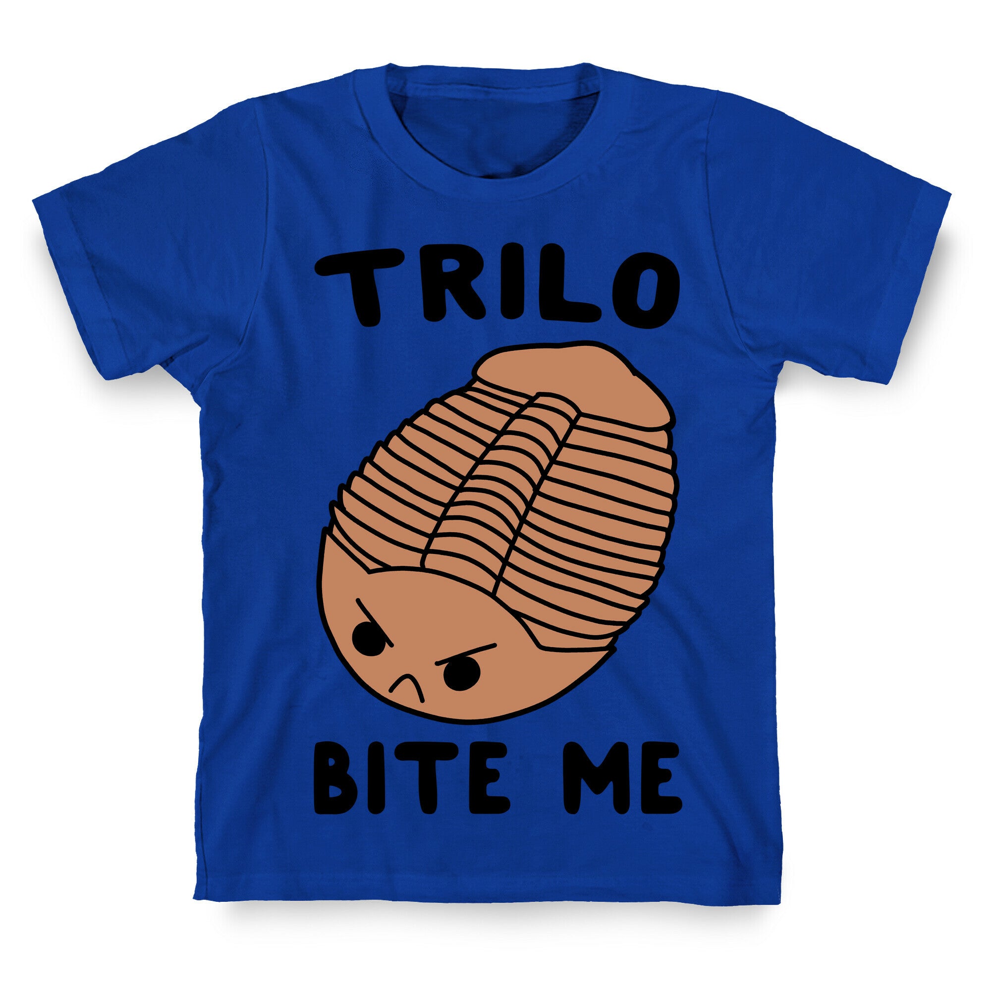 Trilo-Bite Me T-Shirt